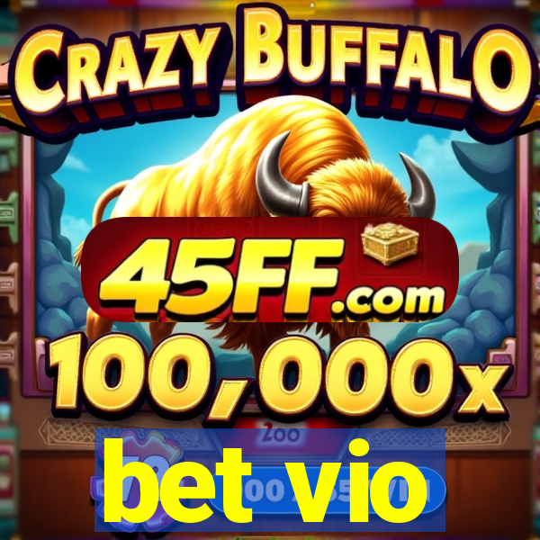 bet vio